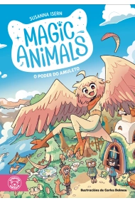 Cubierta de MAGIC ANIMALS. O PODER DO AMULETO. A NOVA SAGA DE FANTASIA INFANTIL DE SUSANNA ISERN EN GALEGO