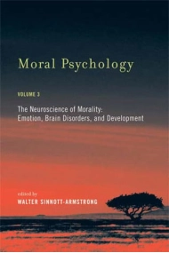 Cubierta de Moral Psychology: v. 3: Neuroscience of Morality: Emotion, Brain Disorders, and Development