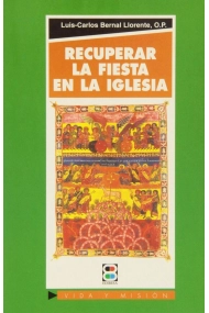 Cubierta de Recuperar la fiesta de la Iglesia