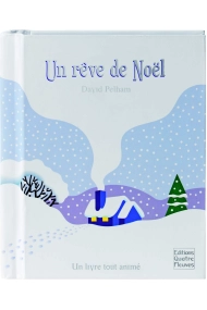 Cubierta de Un rêve de Noël (Pop-up de collection)