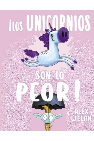 Cubierta de ¡Los unicornios son lo peor!
