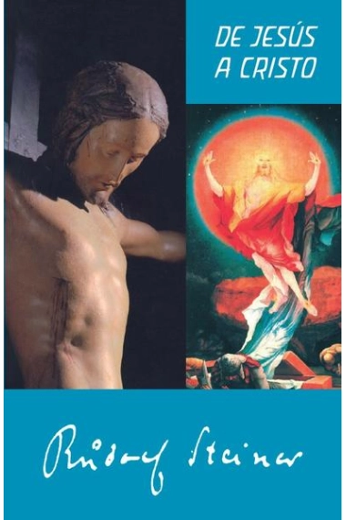 Cubierta de De Jesús a Cristo — Rudolf Steiner