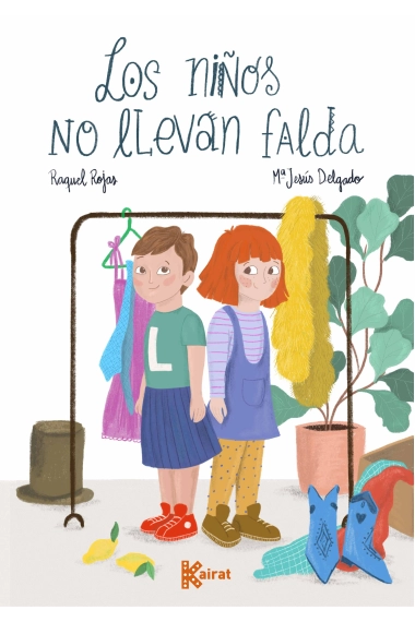 Cover von Los niños no llevan falda — Raquel Rojas