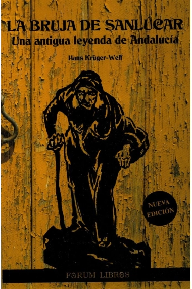 Cubierta de LA BRUJA DE SANLÚCAR — Ana Kruger y Hans Welf