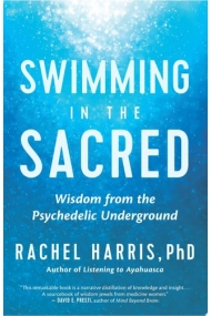 Cubierta de Swimming in the Sacred: Wisdom from the Psychedelic Underground