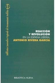 Cubierta de Reacción y revolución en la España liberal