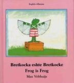 Cover of Frog is Frog Albanian - English