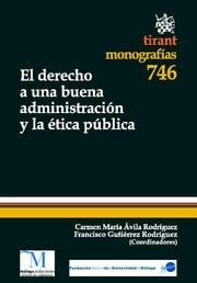 Cubierta de El derecho a una buena administración y la ética pública