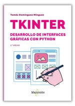 Cover von Tkinter. Desarrollo de interfaces gráficas con Python 2.º edición