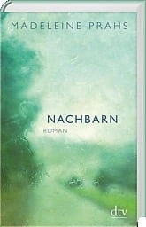 Cover von Nachbarn — Madeleine Prahs
