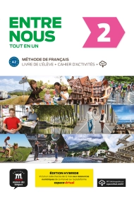Cubierta de Entre nous 2 - Édition hybride - Tout en un A2