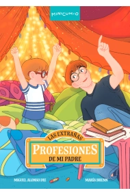 Cubierta de LAS EXTRAÑAS PROFESIONES DE MI PADRE