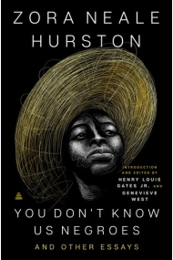 Cubierta de You Don't Know Us Negroes and Other Essays