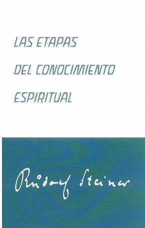 Coberta de Las etapas del conocimiento espiritual — Rudolf Steiner