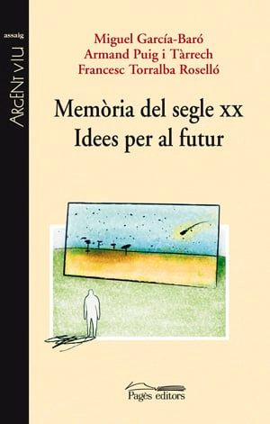 Cover von Memòria del segle XX. Idees per al futur — Verschiedene Autoren