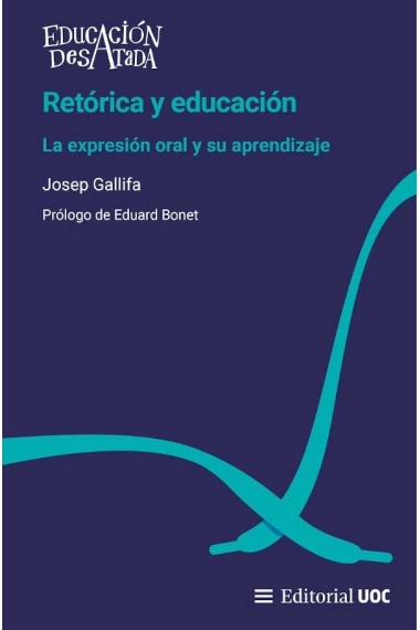 Cubierta de RETORICA Y EDUCACION — Josep Gallifa i Roca