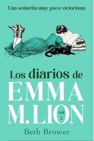 Cubierta de Los diarios de Emma M. Lion 2