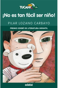 Cubierta de ¡NO ES TAN FÁCIL SER NIÑO!