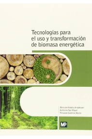 Cubierta de Tecnologías para el uso y transformación de biomasa energética