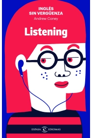 Cubierta de Inglés sin vergüenza: Listening