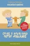 Cubierta de CELOS Y RIVALIDAD ENTRE HERMANOS