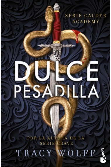 Cover of Dulce pesadilla (Calder Academy, 1) — Tracy Wolff