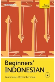 Coberta de Beginners' Indonesian Learn Faster. Remember More