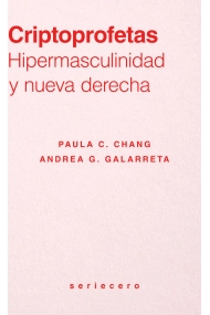 Coberta de Criptoprofetas. Hipermasculinidad y nueva derecha