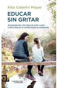 Cubierta de Educar sin gritar