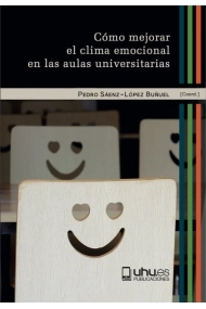 Cubierta de Como mejorar el clima emocional en las aulas universitarias