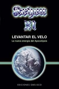 Cubierta de Kryon XI - Levantar el velo — Lee Carroll