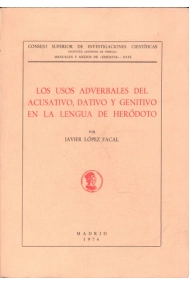 Coberta de Los usos adverbales del acusativo, dativo y genitivo en la lengua de Heródoto