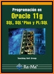 Cubierta de Programación en Oracle 11g, SQL, SQL* Plus y PL/SQL