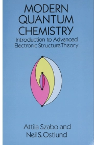 Coberta de Modern Quantum Chemistry: Introduction to Advanced Electronic Structure Theory 