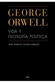 Coberta de George Orwell. Vida y filosofía política