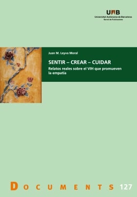 Cover of Sentir  Crear  Cuidar — Juan M. Leyva Moral