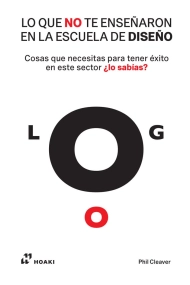 Coberta de Lo que no te enseñaron en la escuela de diseño