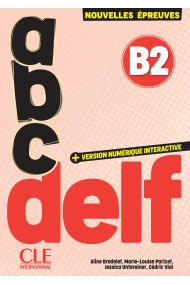 Cover of ABC DELF. Tout public. Niveau B2. 3ème édition