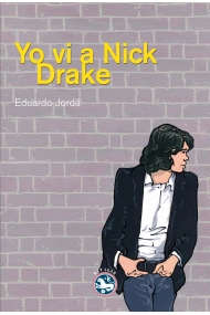 Cubierta de Yo vi a Nick Drake