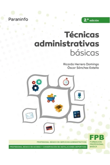 Cubierta de Técnicas administrativas básicas. Ed. 2021 — Ricardo Herrero Domingo y Oscar Sánchez Estella