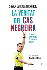 Coberta de La veritat del cas Negreira