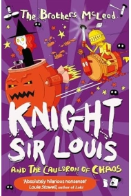 Cubierta de Knight Sir Louis and the Cauldron of Chaos