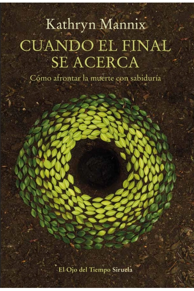 Cover von Cuando el final se acerca — Kathryn Mannix