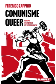 Cover von Comunisme queer. Notes per a una subversió de l’heterosexualitat