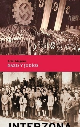 Cubierta de NAZIS Y JUDIOS — Ariel Magnus