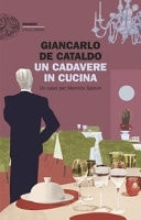 Cubierta de Un cadavere in cucina. Un caso per Manrico Spinori