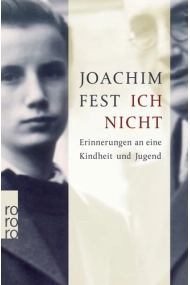 Coberta de Ich nicht Erinnerungen an eine Kindheit und Jugend