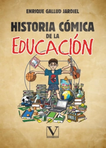 Cover of Historia cómica de la educación — Enrique Gallud Jardiel