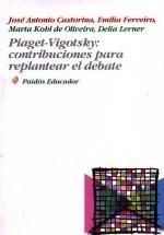 Coberta de Piaget-Vigotsky: contribuciones para replantear el debate