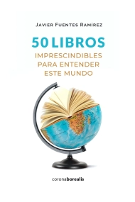 Cubierta de 50 LIBROS IMPRESCINDIBLES ENTENDER ESTE
